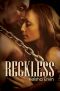 [Reckless 01] • Reckless